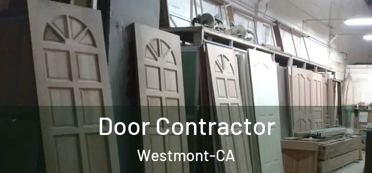  Door Contractor Westmont-CA